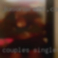 Couples singles